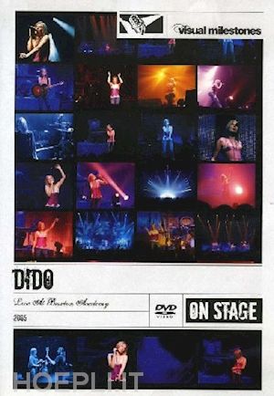  - dido - live at brixton academy (visual milestones)
