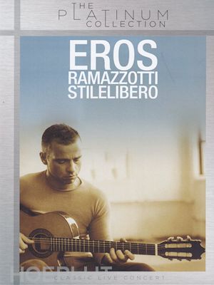  - eros ramazzotti - stilelibero (the platinum collection)