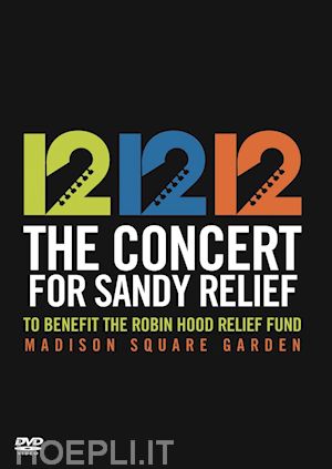  - 12-12-12 the concert for sandy relief