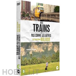  - destination malaisie-des trains pas comme les autres [edizione: francia]