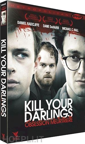  - kill your darlings [edizione: francia]