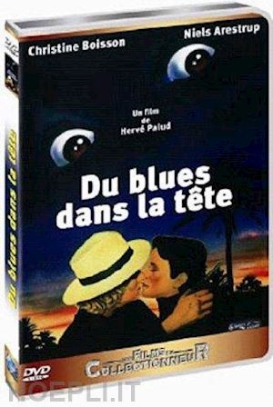  - du blues dans la tete [edizione: francia]