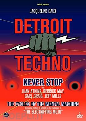  - detroit techno: never stop / cycle of the mental - detroit techno: never stop / cycle of the mental