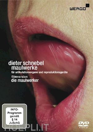  - dieter schnebel: maulwerke [edizione: germania]