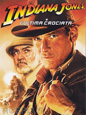 steven spielberg - indiana jones e l'ultima crociata (edizione speciale)