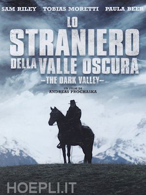 andreas prochaska - straniero della valle oscura (lo) - the dark valley