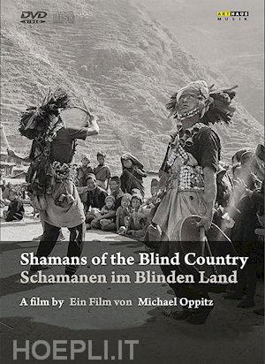  - shamans of the blind country: a film by michael oppitz (5 dvd+2 cd)