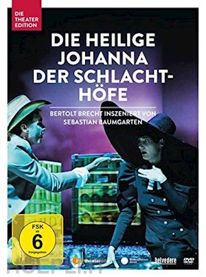  - bertolt brecht - die heilige johanna der schlachthofe (theater edition) [edizione: germania]