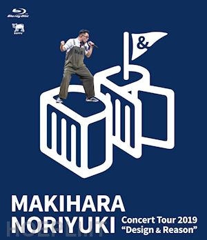 - makihara noriyuki - makihara noriyuki concert tour 2019 'design & reason' [edizione: giappone]
