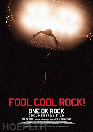  - one ok rock - fool cool rock! one ok rock documentary film [edizione: giappone]
