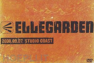  - ellegarden - 2008.09.07 studio coast [edizione: giappone]