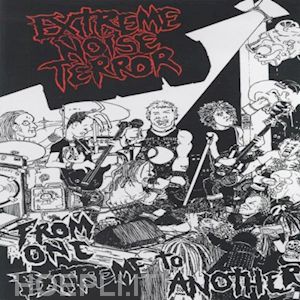  - extreme noise terror - from one extreme