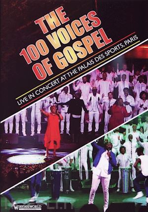  - 100 voices of gospel (the): live at the palais des sports, paris / various