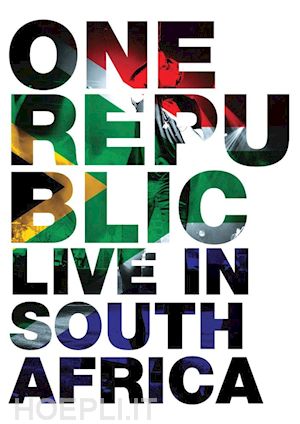  - one republic - live in south africa