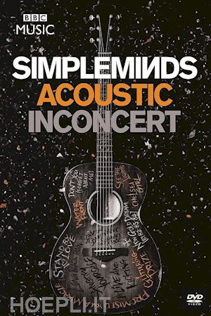  - simple minds - acoustic in concert