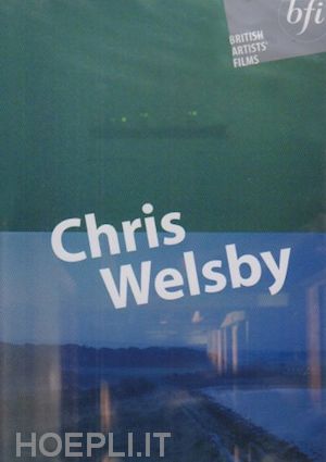  - chris welsby: british artists' films [edizione: regno unito]