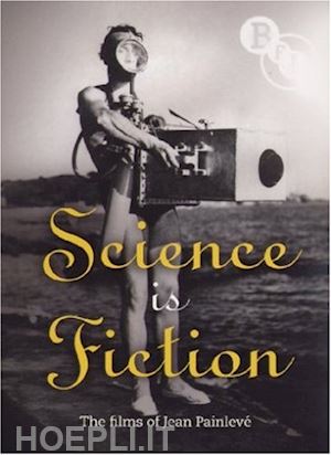  - science is fiction / the sounds of science: the films of jean painleve' (2 dvd) [edizione: regno unito]