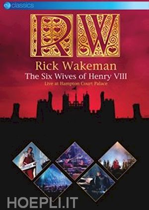  - rick wakeman - the six wives of henry viii
