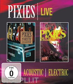  - pixies (the) - acoustic & electric live