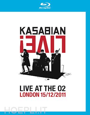  - kasabian - live at the o2