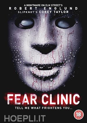  - fear clinic [edizione: regno unito]