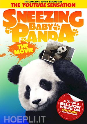  - sneezing baby panda - the movie [edizione: regno unito]