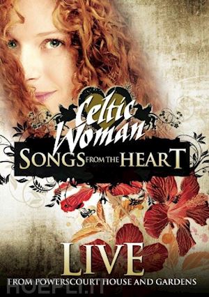  - celtic woman - songs from the heart