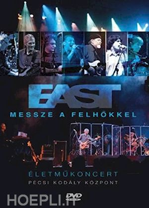  - east - messze a felhokkel koncert 2012