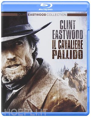 clint eastwood - cavaliere pallido (il)