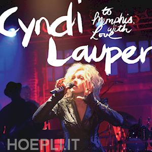  - cyndi lauper - to memphis  with love (dvd+cd)
