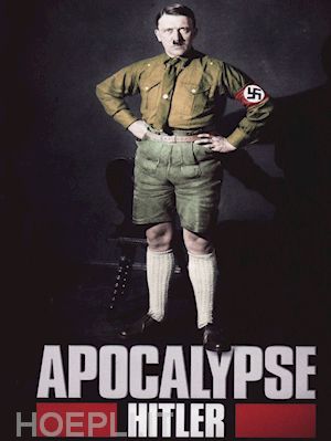  - apocalypse hitler (2 dvd)