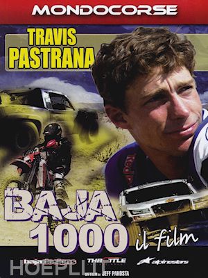 aa.vv. - travis pastrana - baja 1000 - il film