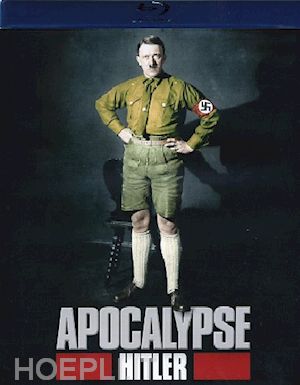  - apocalypse hitler