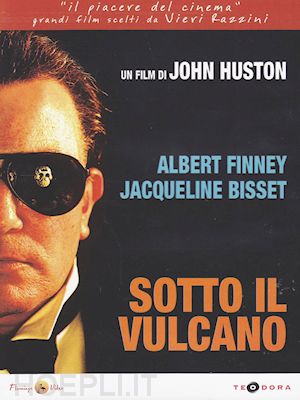 john huston - sotto il vulcano