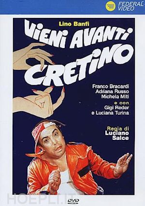 luciano salce - vieni avanti cretino