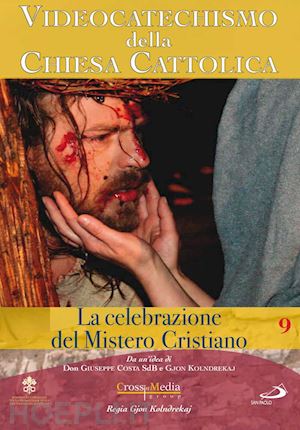 gjon kolndrekaj - videocatechismo #09 - celebrazione del mistero cristiano #03