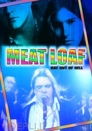  - meat loaf - bad out of hell