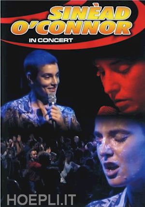  - sinead o'connor - in concert