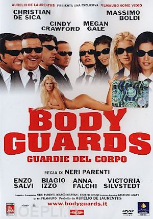 neri parenti - bodyguards - guardie del corpo