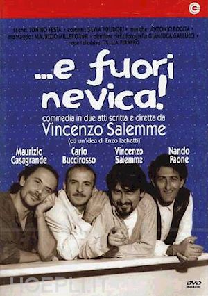 vincenzo salemme - e fuori nevica! (teatro)