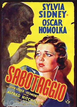 alfred hitchcock - sabotaggio (1936)