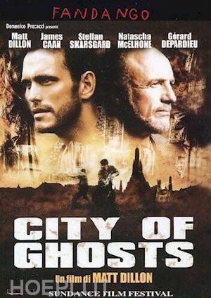 matt dillon - city of ghosts