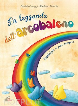 branda emiliano - la leggenda dell'arcobaleno. cd
