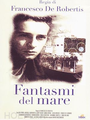 francesco de robertis - fantasmi del mare