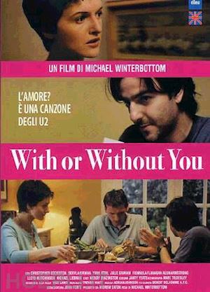 michael winterbottom - with or without you