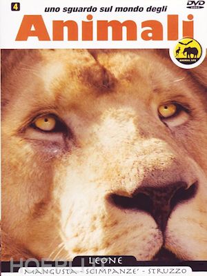 aa.vv. - sguardo sul mondo degli animali -  leone - magusta
