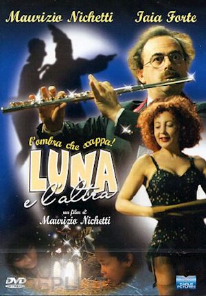 maurizio nichetti - luna e l'altra