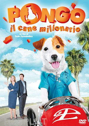 tom fernandez - pongo - il cane milionario