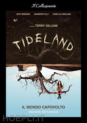 terry gilliam - tideland - il mondo capovolto (remastered) (blu-ray+dvd)