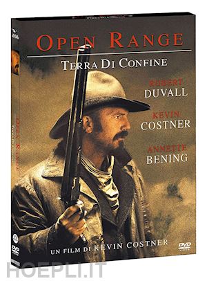 kevin costner - terra di confine - open range